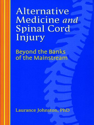 cover image of Alternative Medicine and Spinal Cord Injury